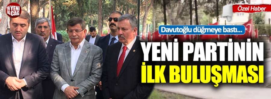 Ahmet Davutoğlu harekete geçti! Yeni partinin ilk buluşması