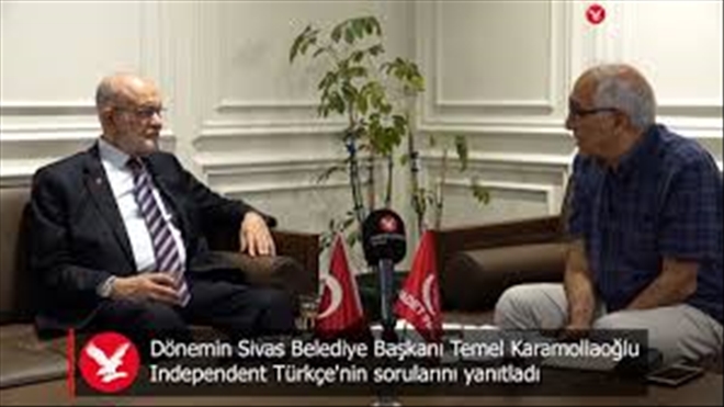 Celalettin Can sordu, dönemin Sivas Belediye Başkanı Temel Karamollaoğlu cevapladı: Madımak´ta gerçekten ne oldu?
