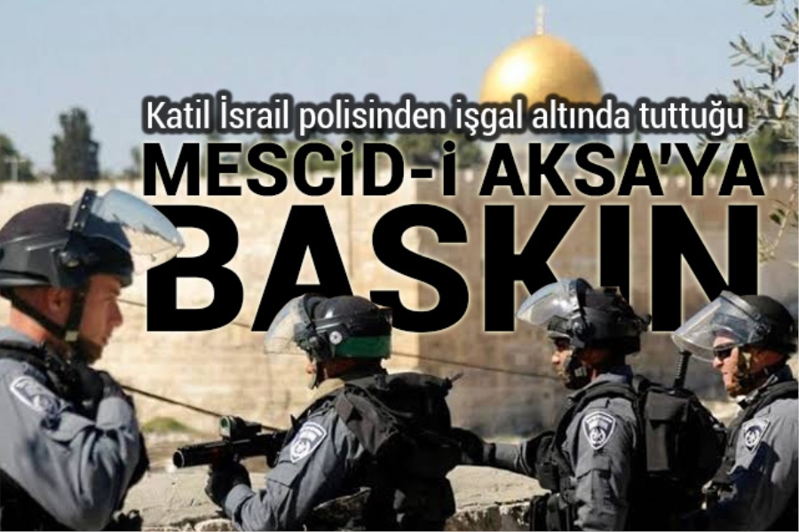 Katil İsrail polisinden Mescid-i Aksa