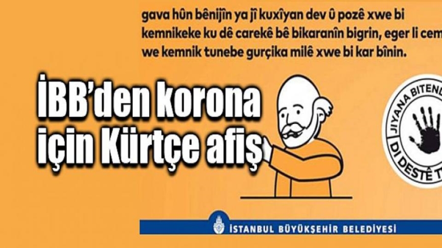 İBB, koronavirüs için Kürtçe afiş ve anons hazırladı