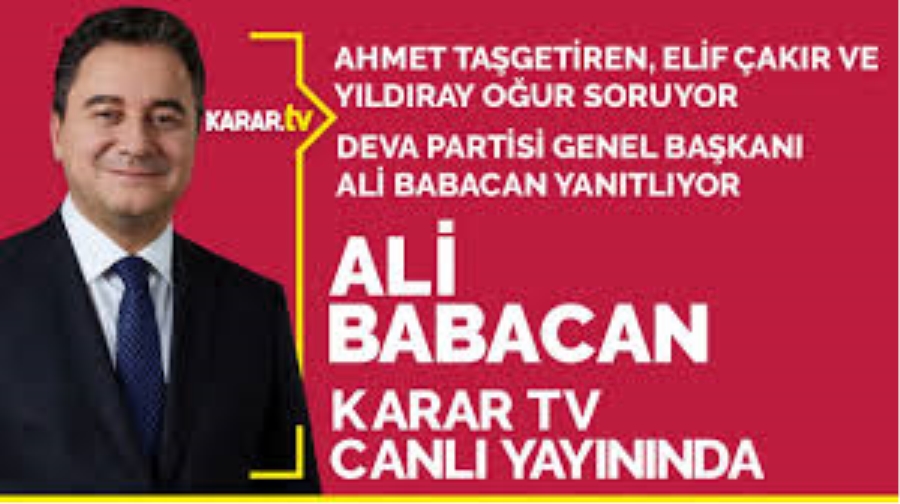 Ali Babacan KARAR TV canlı yayınında