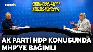 Mehmet Ocaktan: AK Parti HDP konusunda MHP