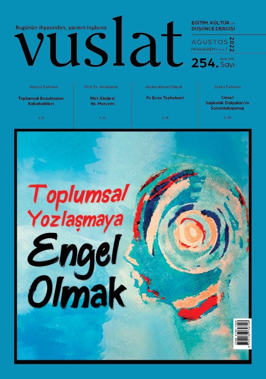 Vuslat Dergisi 2022 Ağustos sayısı Çıktı…