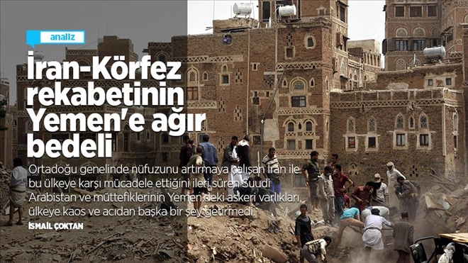 İRAN-KÖRFEZ REKABETİNİN YEMEN´E AĞIR BEDELİ