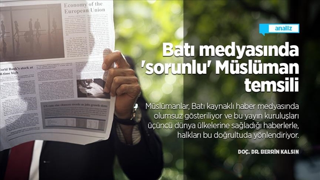 Batı Medyasında ´Sorunlu´ Müslüman Temsili