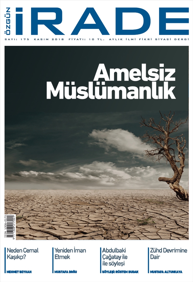 ÖZGÜN İRADE DERGİSİ 175 (KASIM-2018) SAYISI ÇIKTI!