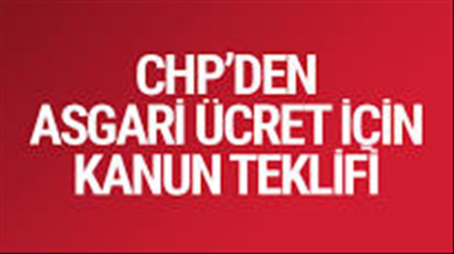 CHP´den asgari ücret teklifi: 2 bin 200 lira