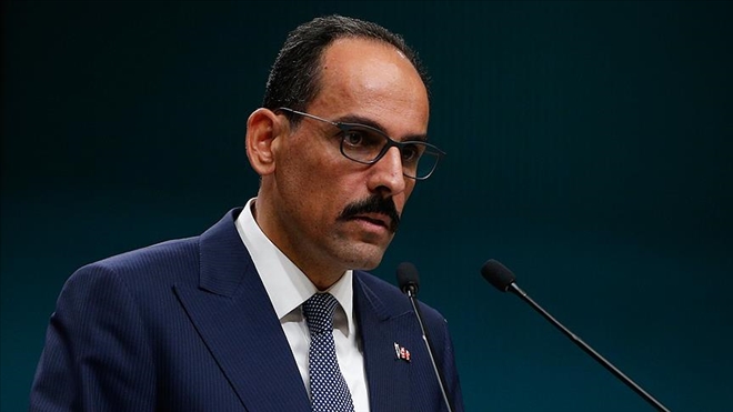 Kalın: Sınırlarımızı korumak için her türlü tedbiri alırız