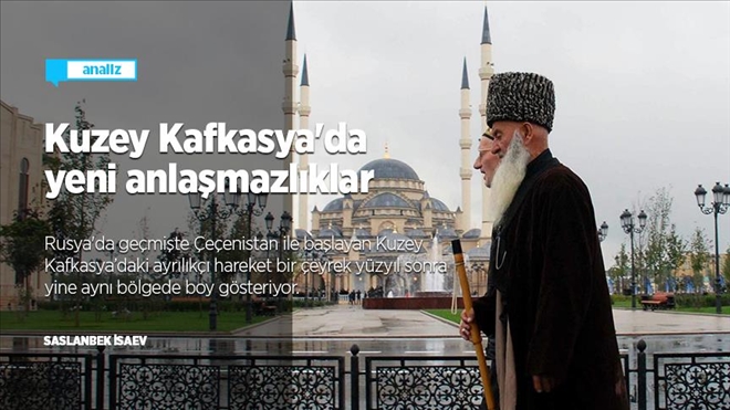 Kuzey Kafkasya´da yeni anlaşmazlıklar