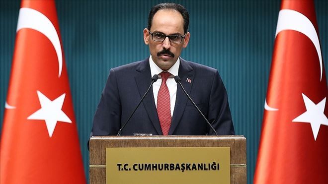 CUMHURBAŞKANLIĞI SÖZCÜSÜ KALIN: RUSYA İLE KOORDİNASYON MÜTTEFİKLERE SIRT DÖNMEK DEĞİL