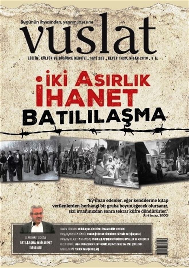 BATILILAŞMAYA HAYIR, İSLAM´A EVET!