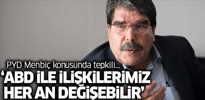 PYD´DEN ABD´YE MENBİÇ TEPKİSİ
