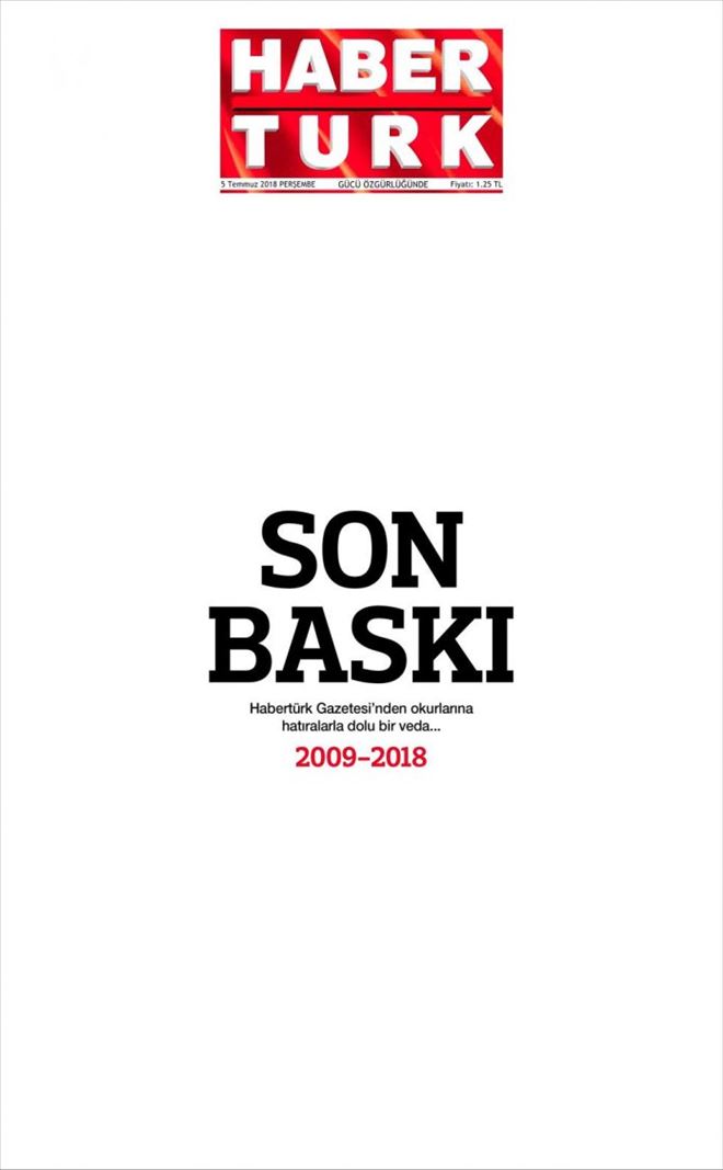 GAZETE HABERTÜRK´TEN SON BASKI!