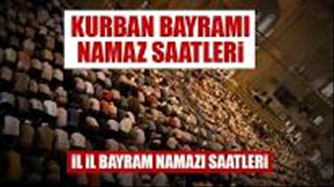 Bayram namazı saatleri