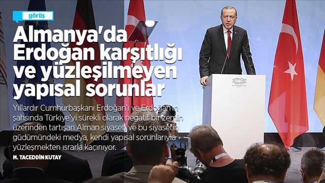 ALMANYA´DA EEDOĞAN KARŞITLIĞI VE YÜZLEŞİLMEYEN SORUNLAR