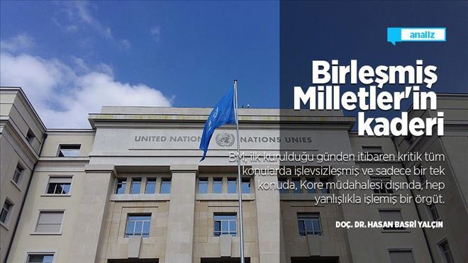 BİRLEŞMİŞ MİLLETLER´İN KADERİ