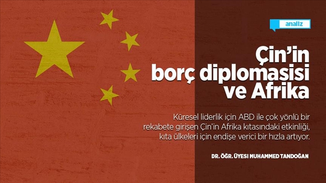 ÇİN´İN BORÇ DİPLOMASİSİ VE AFRİKA