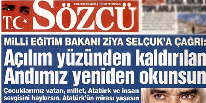 SÖZCÜ´YE GÖRE MİLLİ BAYRAMLARIN VE ATATÜRKÇÜLÜĞÜN GERİ DÖNMESİ YETMEZ, ´ANDIMIZ´ HER SABAH TEKRAR OKUTULMALI