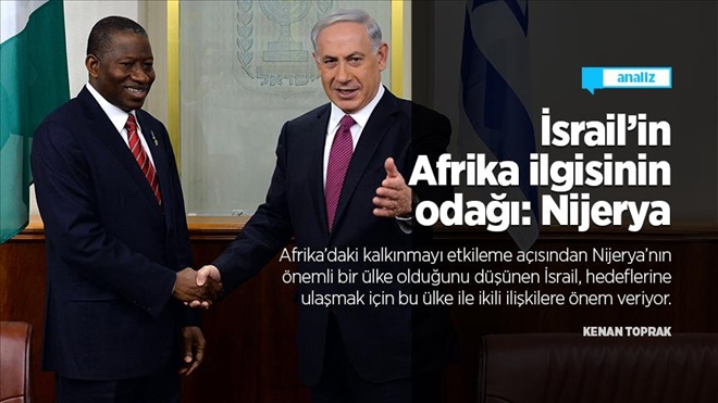 İsrail´in Afrika ilgisinin odağı: Nijerya