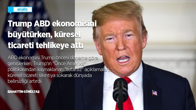 Trump ABD ekonomisini büyütürken küresel ticareti tehlikeye attı