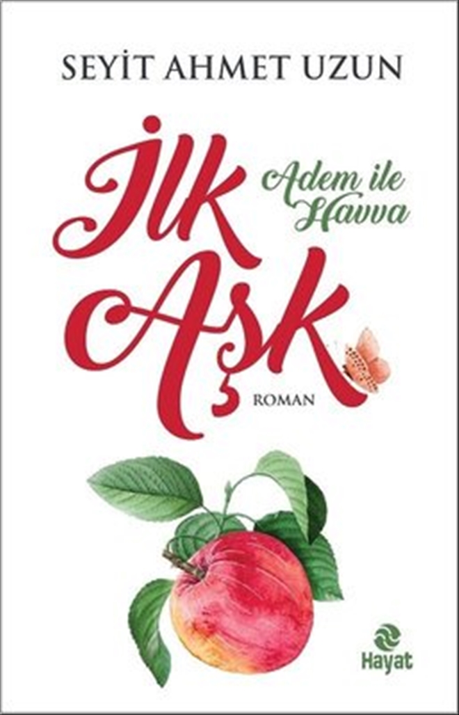 Modern Bir Aşk Hikayesi İLK AŞK Adem ile Havva 