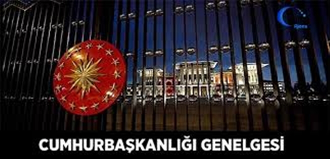 Cumhurbaşkanlığından seçim genelgesi