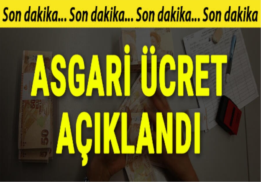 Son dakika haberi... Asgari ücret açıklandı