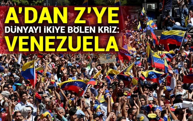 Venezuela ülke tarihinin en büyük krizini yaşıyor!