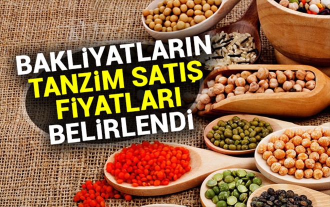 Bakliyatların tanzim satış fiyatları belirlendi