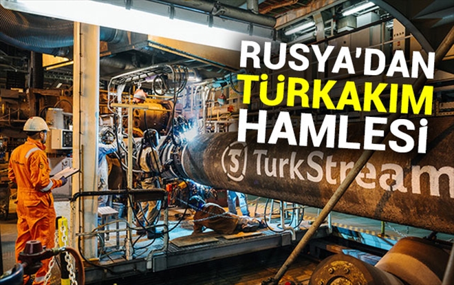 Rusya´dan flaş Türk Akım 2 adımı