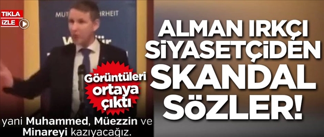 Alman ırkçı siyasetçiden skandal sözler!