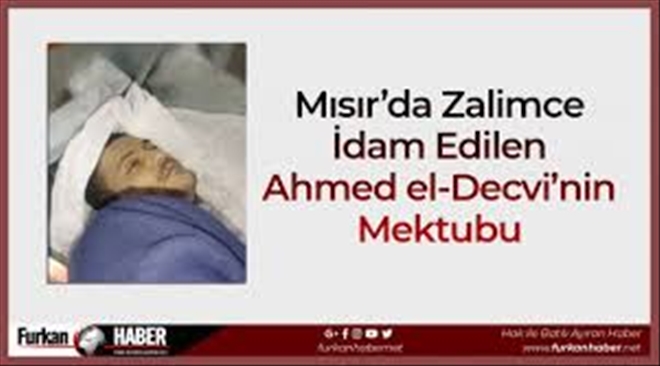 Mısır´da idam edilen Ahmet el-Decvi´nin mektubu