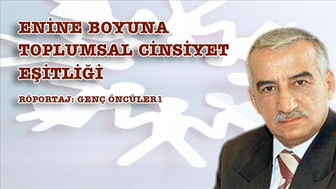 Av. Muharrem BALCI ile ENİNE BOYUNA TOPLUMSAL CİNSİYET EŞİTLİĞİ Üzerine...