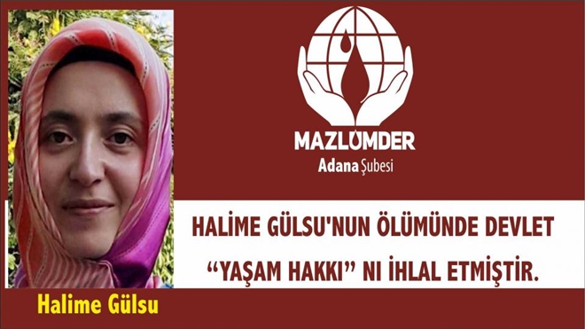 İhmaller Sonucu Cezaevinde Ölen Halime Gülsu Raporu