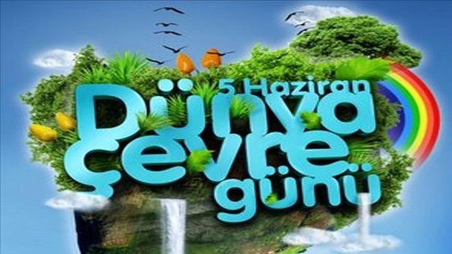 5 Haziran Dünya Çevre Günü nedir?