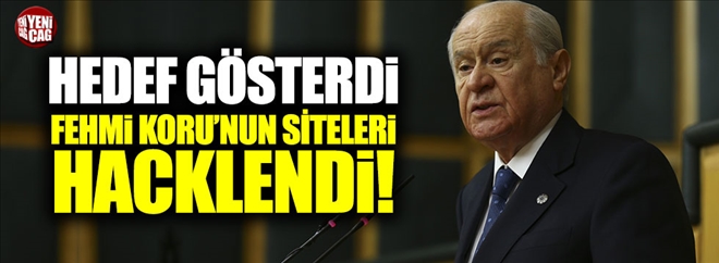 Devlet Bahçeli hedef gösterdi, Fehmi Koru´nun siteleri hacklendi! 