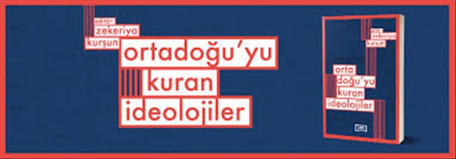 Ortadoğu´yu Kuran İdeolojiler: İslamcılık
