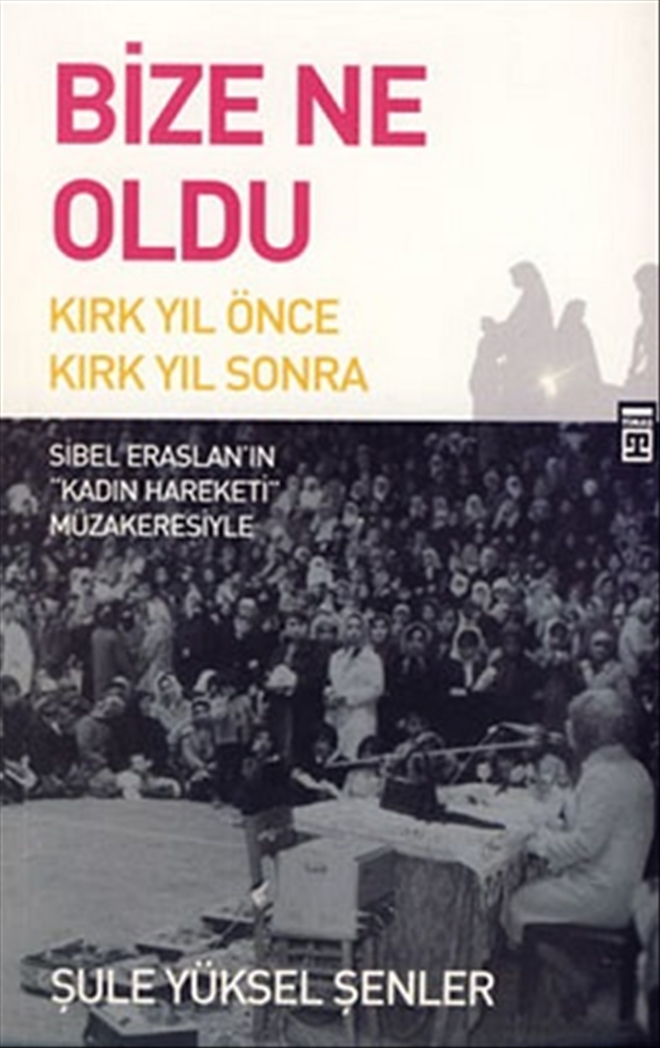 ŞULE YÜKSEL ŞENLER´İN BÜYÜK SORUSU: BİZE NE OLDU?