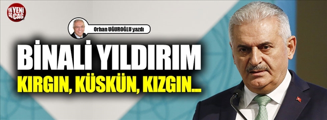 Ona çok yakın bir siyasetçi: ?Binali Yıldırım kırgın, küskün, kızgın... ? dedi mi?
