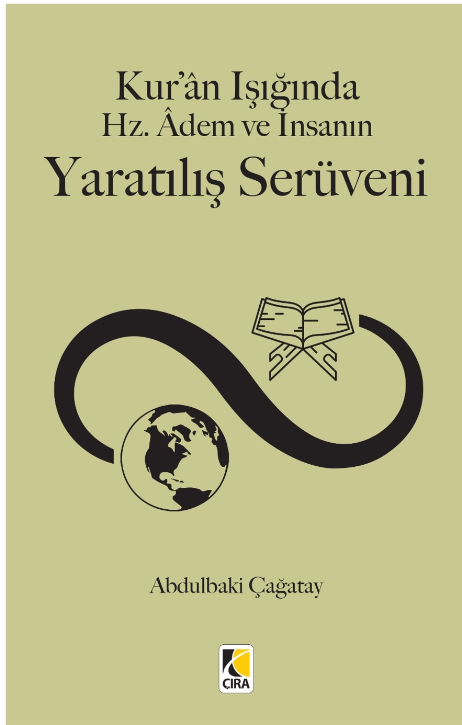 YENİ KİTAP DUYURUSU -- KURAN IŞIĞINDA HZ. ADEM VE İNSANIN YARATILIŞ SERÜVENİ
