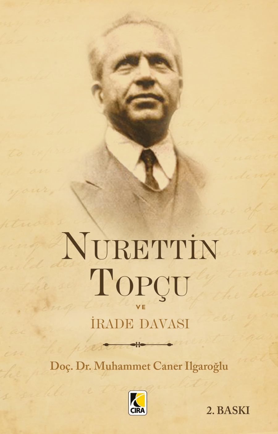  NURETTİN TOPÇU VE İRADE DAVASI ESERİ ÇIKTI!