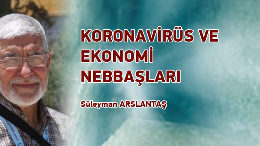 Koronavirüs ve Ekonomi Nebbaşları