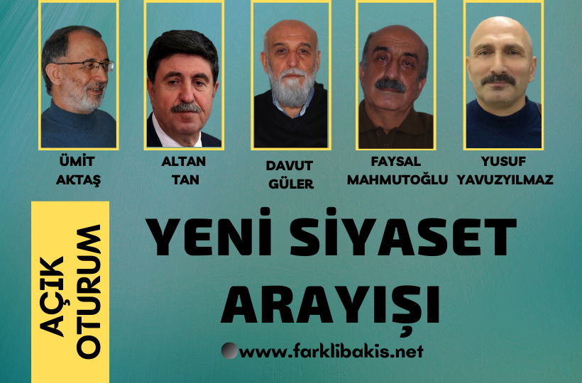 YENİ SİYASET ARAYIŞI