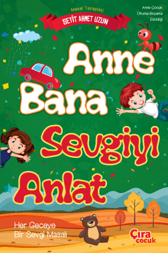 ANNE BANA SEVGİYİ ANLAT ADLI KİTAP ÇIKTI!