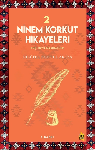 Ninem Korkut Hikayeleri 2 Adlı Çocuklara Yönelik Hikaye Kitabı çıktı...