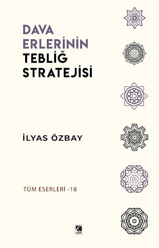 DAVA ERLERİNİN TEBLİĞ STRATEJİSİ ADLI ESER ÇIKTI…