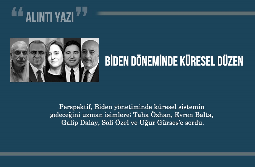 Biden Döneminde Küresel Düzen