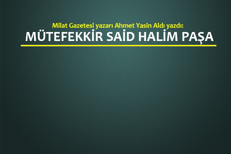 Mütefekkir Said Halim Paşa