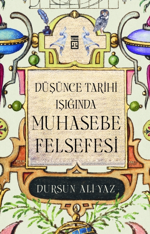 Düşünce Tarihi Işığında Muhasebe Felsefesi