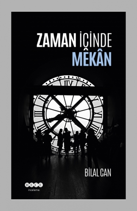 Zaman İçinde Mekân